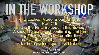 Thumbnail for A DIABOLICAL MODEL STEAM ENGINE - PART #15