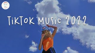 Vídeo con letra |  Tiktok music 2022 🍭 Good tiktok songs ~ Trending playlist