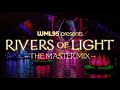 Rivers of Light: The Master Mix