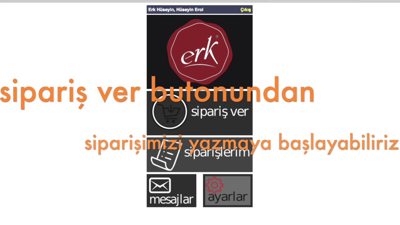 erk sipariş programı