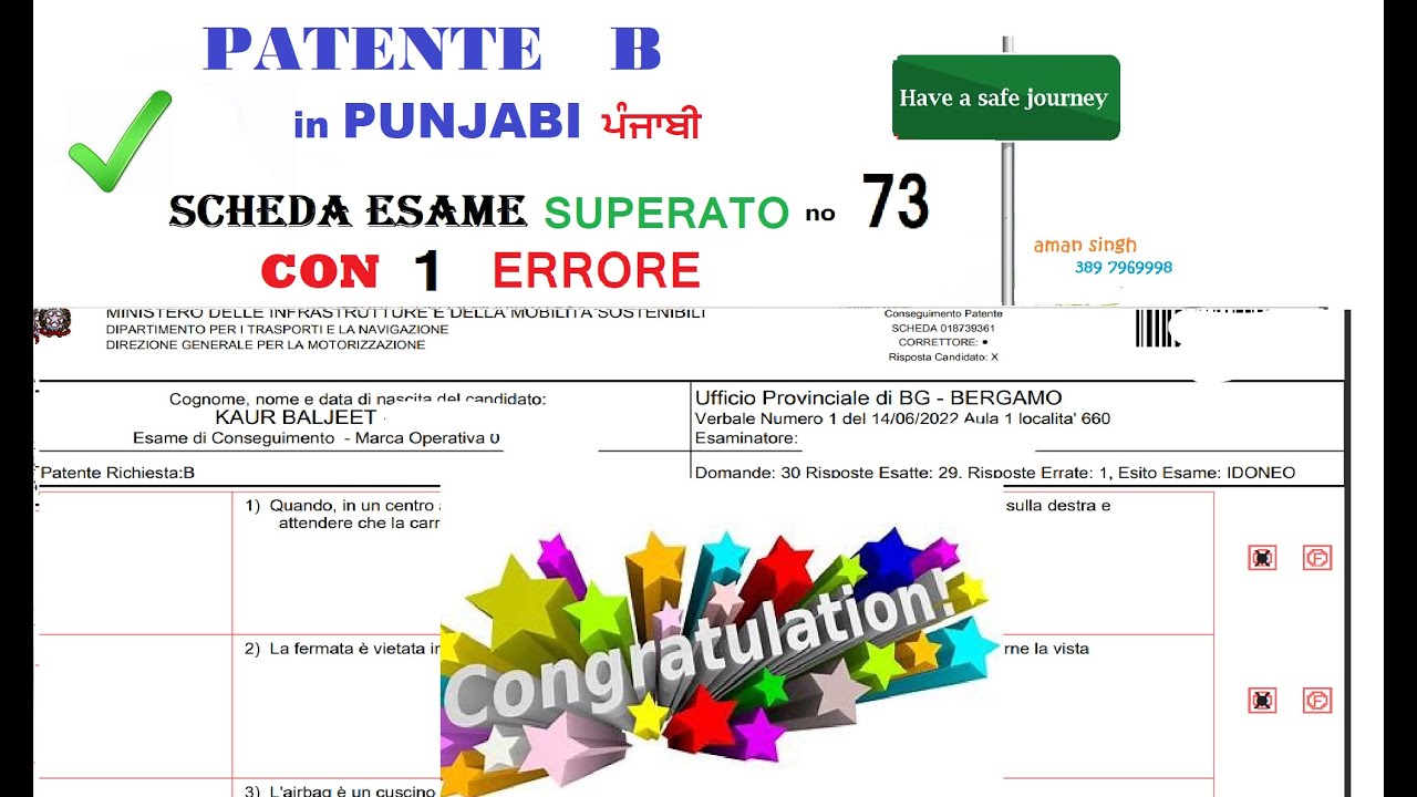 Scheda Esame PATENTE B  SUPERATO  con   1  ERRORE di  kaur baljit   del 14.06.2022