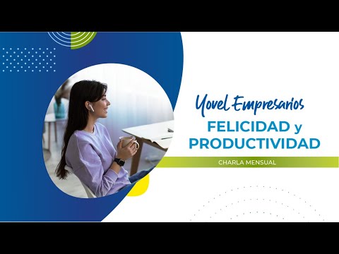 Yovel Empresarios - Felicidad y Productividad