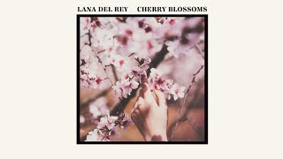 Lana Del Rey - Cherry Blossom (Vietsub)