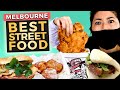 10 Melbourne STREET FOOD Eats you MUST TRY (2021)