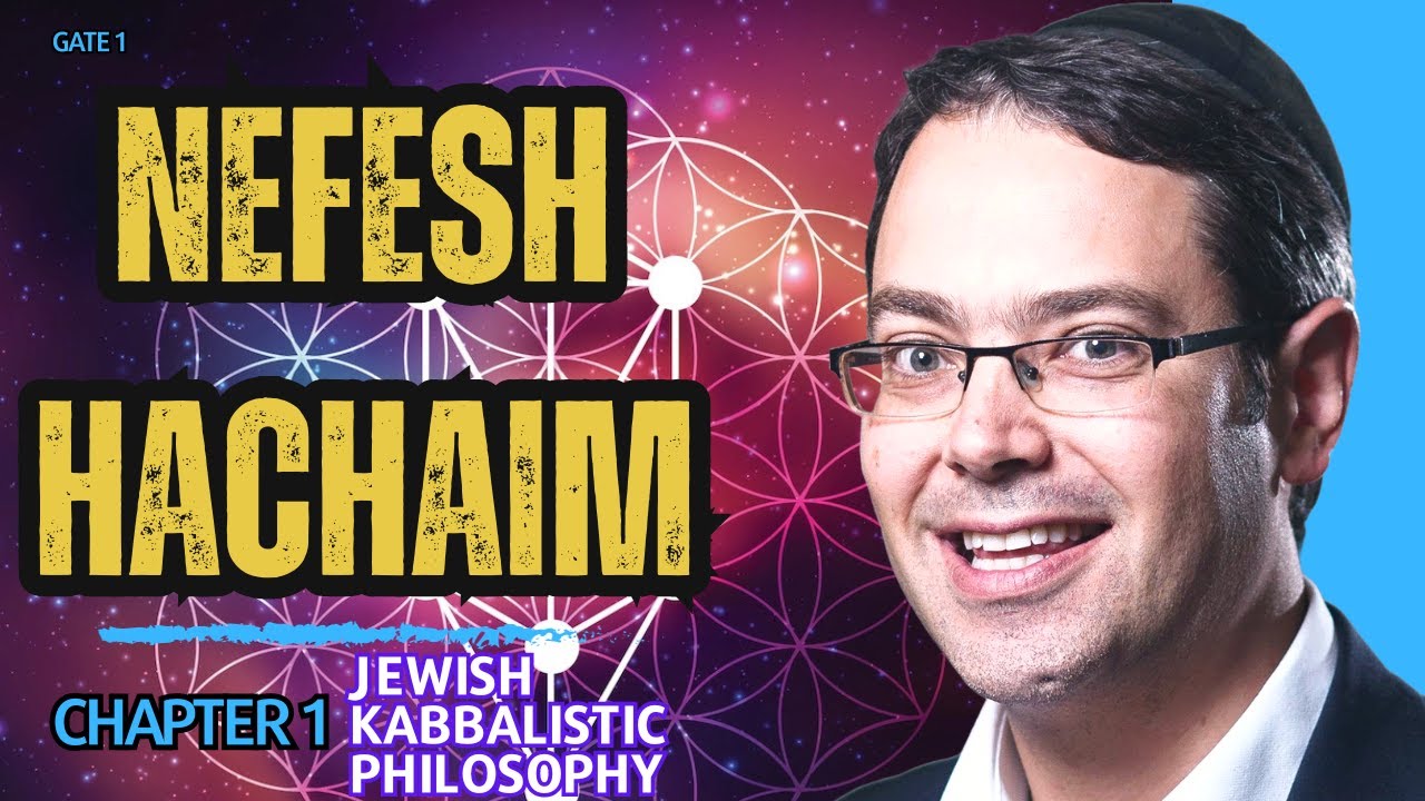 Nefesh HaChaim - Gate 1, Chapter 1