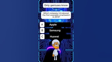 Are You Smart Enough? Which company introduced the first smartwatch #quickmindtest #tech #techquiz
