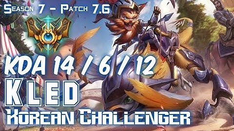 KLED KOREAN CHALLENGER vs FIZZ Top - Patch 7.6 KR Ranked