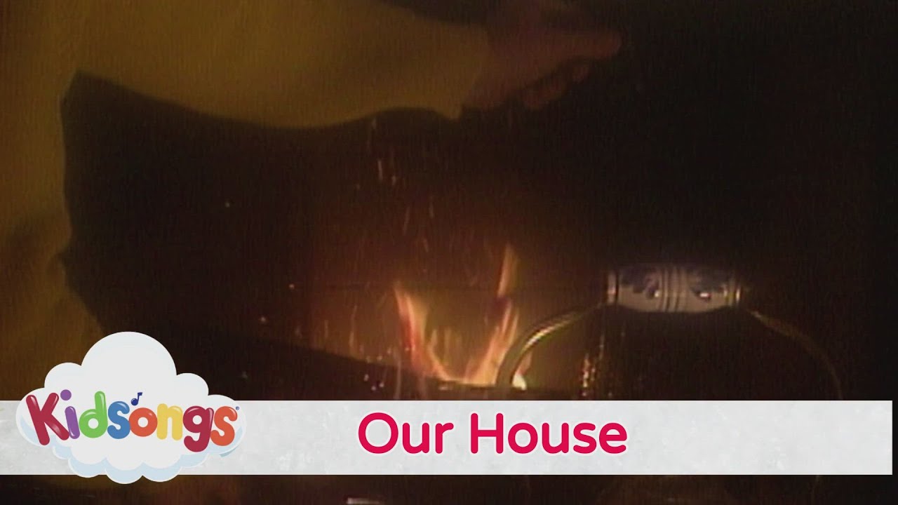 Kidsongs - Our House