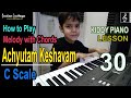 Achyutam keshavam piano  easy melody and chords for kids c major scale lesson 30  indian solfege