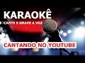 "Karaokê Cantar e Gravar" Sertanejo ou Gospel e Configurar Retorno do Microfone