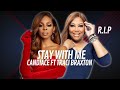 Candiace Ft Traci Braxton Stay With Me R I P Traci Braxton mp3