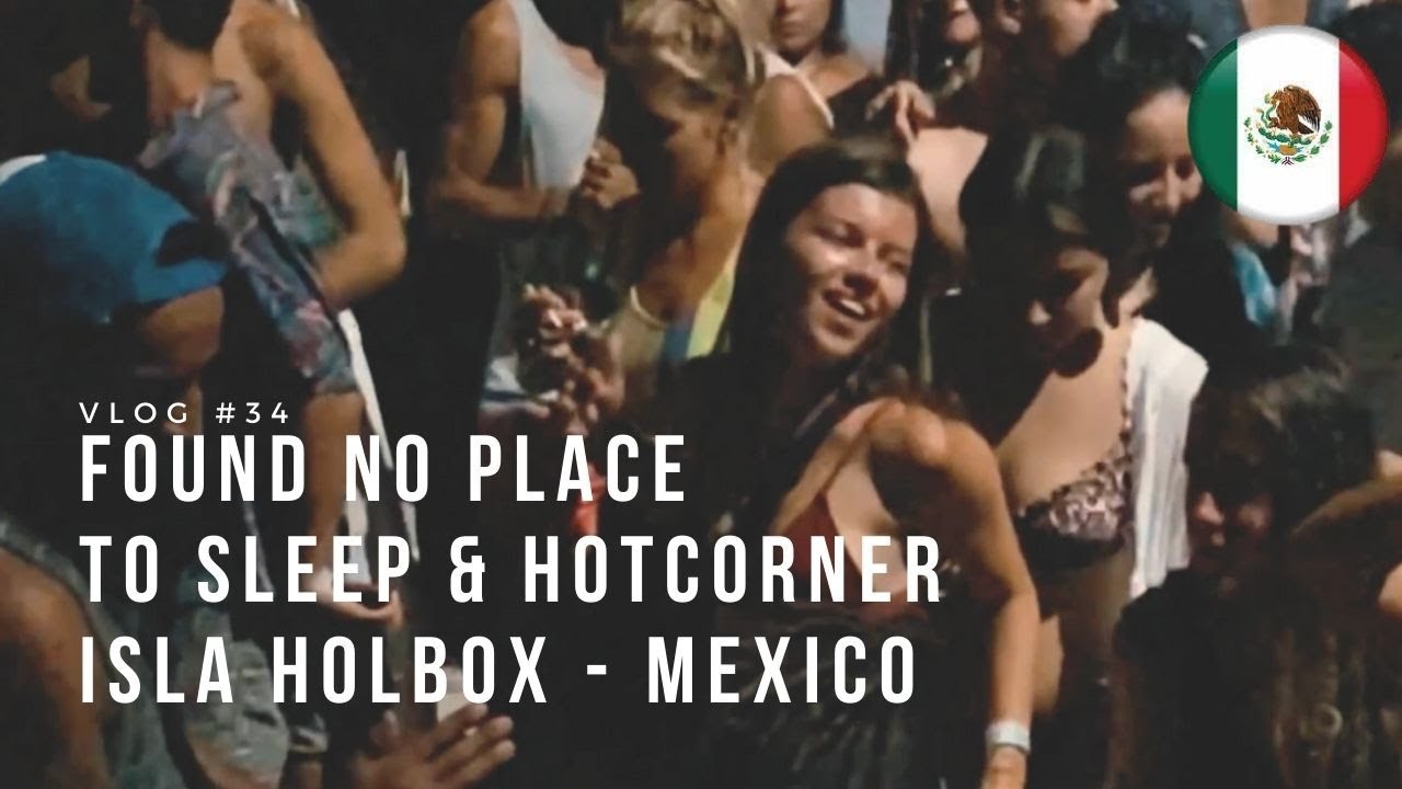 Isla Holbox Mexico -  My Tribu Hostel Story and Hot Corner in Holbox Mexico- Vlog34