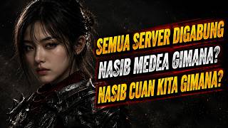 SEMUA SERVER L9 AKAN DI MERGER! KABAR BAIK ATAU BURUK BUAT CUAN KITA?