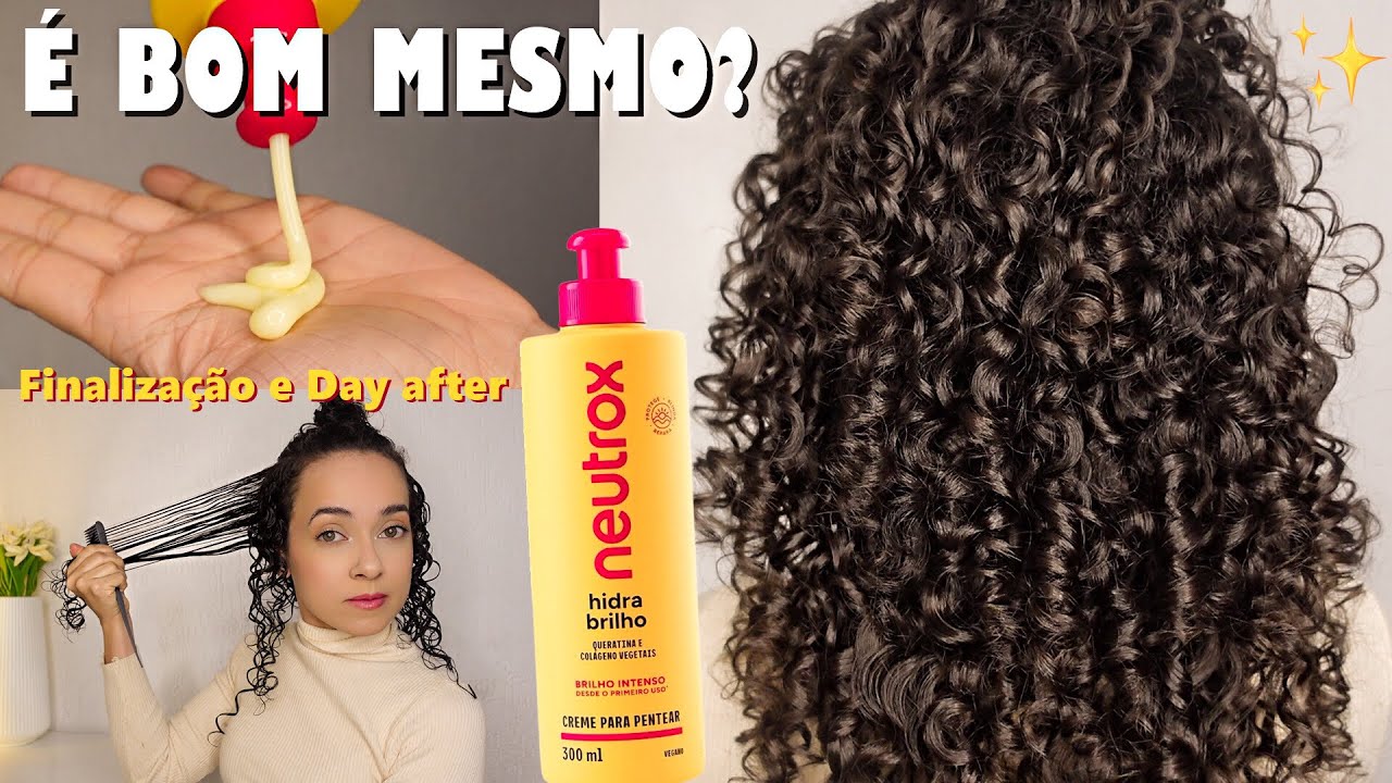 TESTEI O CREME HIDRA BRILHO NEUTROX - FINALIZAÇÃO E DAY AFTER  Oeslanhiny Nunes