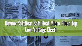 Review SoftHeat Soft Heat Micro-Plush Top Low-Voltage Electric Heated Queen Mattress Pad, White screenshot 4