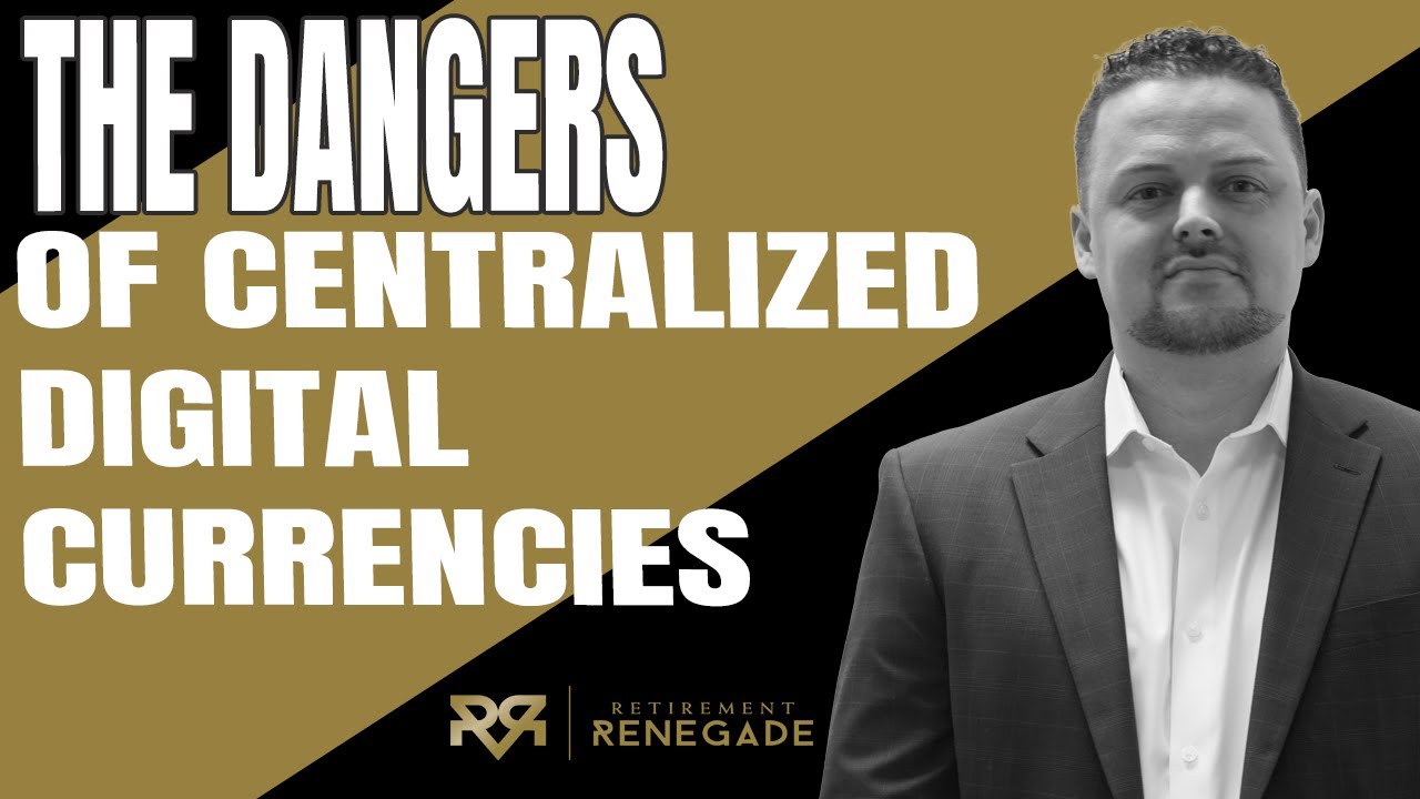 The Dangers of Centralized Digital Currencies and what you need to know