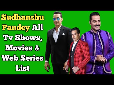 Sudhanshu Pandey All Tv Serials List || Full Filmography || All Web Series List || Anupama
