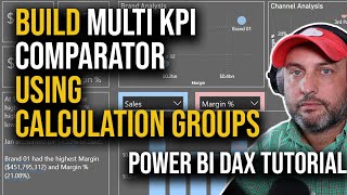 Build Multi KPI Comparator using Calculation Groups (Power BI DAX Tutorial)