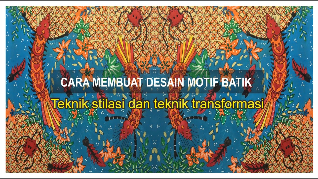 TUTORIAL 18 : CARA MUDAH MEMBUAT DESAIN MOTIF BATIK #batikindonesia