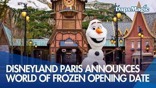 Disneyland Paris Announces World Of Frozen Opening Date
