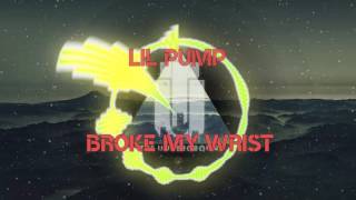 Lil Pump x Smokepurpp - Broke My Wrist