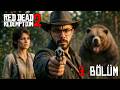 EFSANE AYI VE ESKİ AŞKLAR | Red Dead Redemption 2 | Türkçe Gameplay Bölüm 3