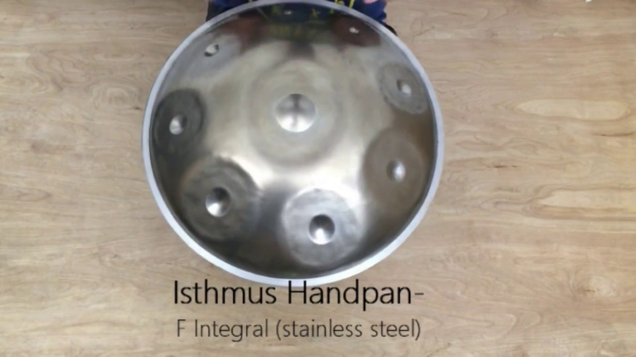 Isthmus handpan- F integral Stainless steel