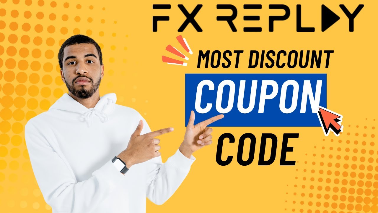 FX Replay Coupon Code | FX Replay Saving Code | FX Replay Promo Code ...