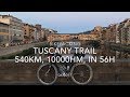 4K Tuscany Trail 2017 540 km 10000HM MTB Bikepacking Adventure