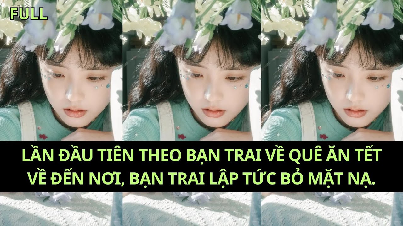 [Truyện Audio] || Về Quê Bạn Trai Ăn Tết || Một Ngày Hạ