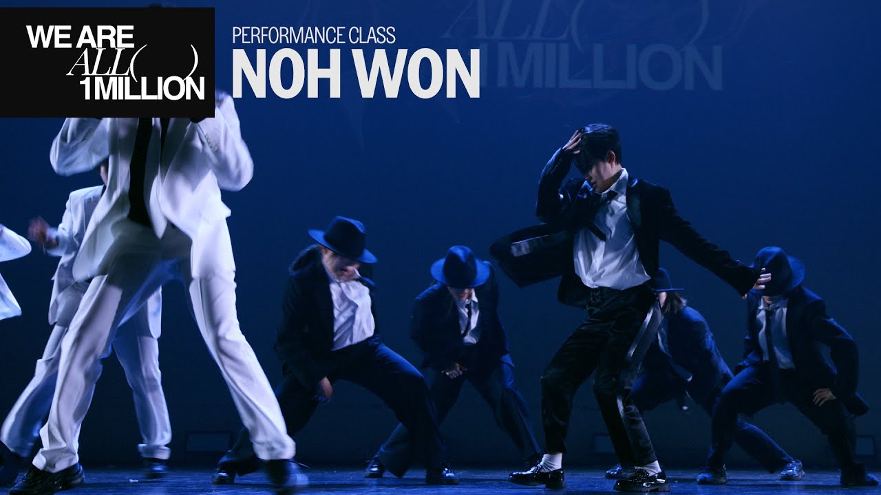 [WE ARE ALL 1MILLION] Performance Class @NOH WON
