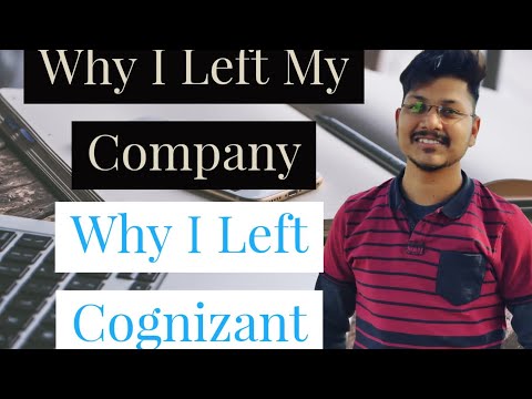 Why I Left Cognizant || Why I left my company || Cognizant || Reason why people leave their company