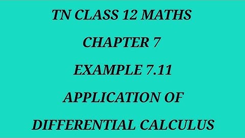 TN 12th maths chapter 7 example 7.11