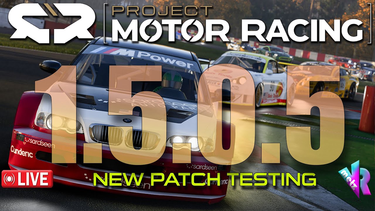 🔥🏁Project Motor Racing🏁🔥NEW PATCH!  Live first look and testing!