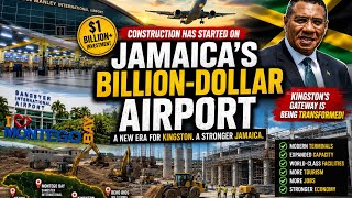 Construction Has Started on Jamaica’s Billion-Dollar Airport Transformation 🇯🇲✈️