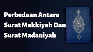 Perbedaan Surat Makkiyah Dan Surat Madaniyah | Ustadz Abu Ya'la Kurnaedi, Lc