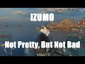 Izumo - Not Pretty, But Not Bad
