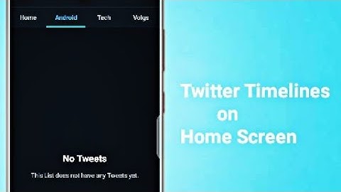 How to Create Multiple Timelines on Twitter Home Screen