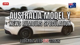 Australia Model Y News Rumours Speculation And More! | TT Live 220616