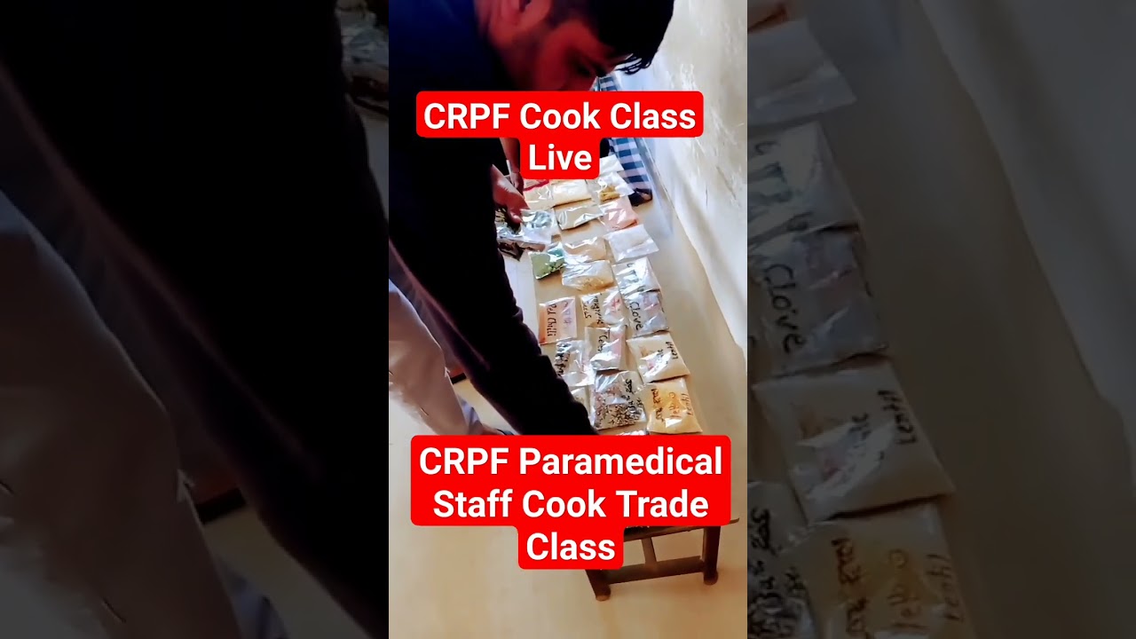 CRPF PARAMEDICAL Staff Cook Class, CRPF Paramedical Staff CUTOFF, 