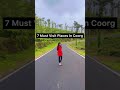 6 things to do in coorg shorts travelblogger india karnataka coorg