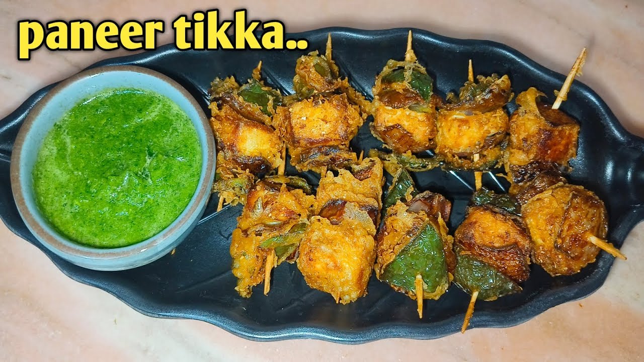 Paneer tikka banane ka aasan Tarika Ghar per  |