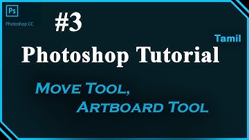 Photoshop CC Tutorial in Tamil | #3  Move Tool and Artboard Tool |    Digital Skill Booster