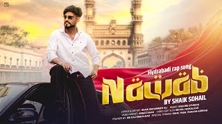 Nawab Hyderabadi Music Video Shaik Sohail Official
