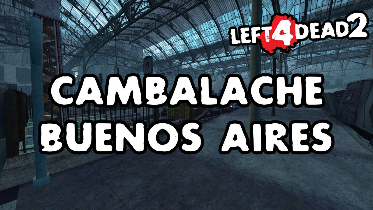 Left 4 Dead 2 - Cambalache - Buenos Aires [Full Campaign]