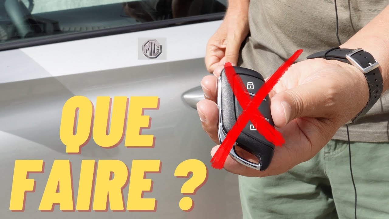 Cle de voiture qui ne fonctionne plus sur MG : que faire ? - YouTube