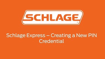 Schlage Express -Creating New PIN Credential