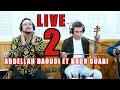 Abdellah daoudi  badr ouabi live2   