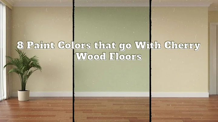 Best Wall Paint Colors that go with Cherry Wood Floors - DayDayNews