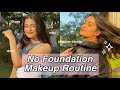 No foundation makeup routine// Easy and everyday makeup for beginners
